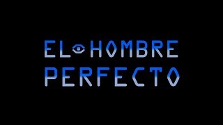 EL HOMBRE PERFECTO - Trailer final