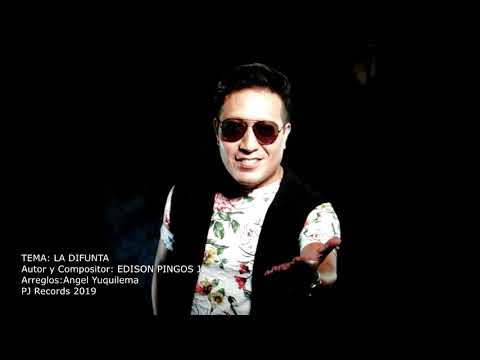 LA DIFUNTA | Edison Pingos [AUDIO OFICIAL]