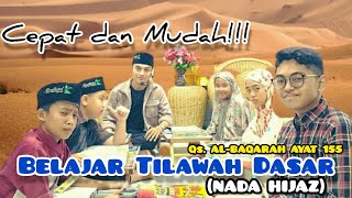 Download lagu Belajar Tilawah Dasar Surat Al-Baqarah Ayat 155 || Nada Hijaz mp3 Download lagu Belajar Tilawah Dasar Surat Al-Baqarah Ayat 155 || Nada Hijaz mp3