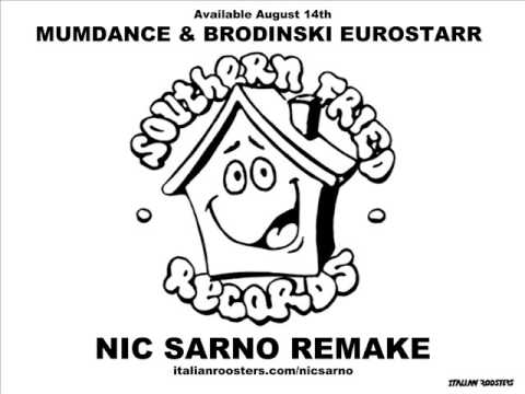 Mumdance & Brodinski - Eurostarr (Nic Sarno Remake)