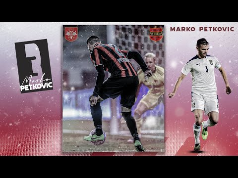 Marko PETKOVIC ● RB/CB ● HIGHLIGHTS ● 2023