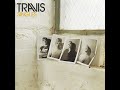 Travis - Walking In The Sun