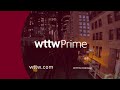 WTTW Prime Program Break 2025 WTTW DT2