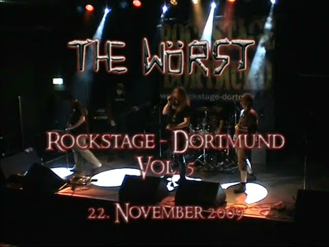 THE WÖRST -  Live im FZW Dortmund [Rockstage-Dortmund Vol.5] (22.11.2009)