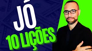 ✅ Pregação sobre Jó.  (10 Lições) #PregaçãosobreJó