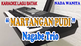 Download lagu MARTANGAN PUDI [KARAOKE BATAK] NAGABE TRIO ll NADA WANITA B=DO mp3