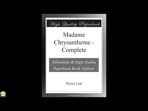 Madame Chrysantheme by Pierre Loti — free full audiobook