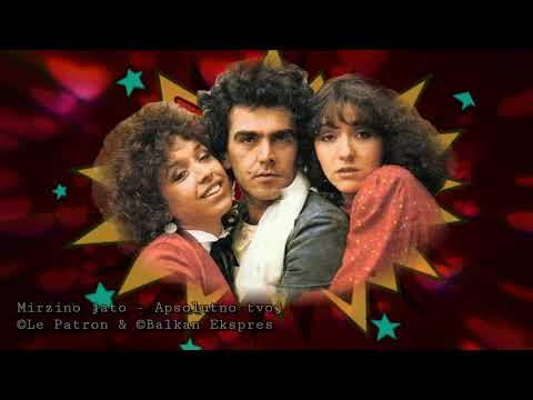 Mirzino Jato - Apsolutno tvoj HD