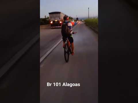BR 101 em Messias Alagoas. juntos e misturado com meu amigo Val Albuquerque