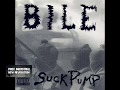 Bile - Suckpump  (1994)  full album