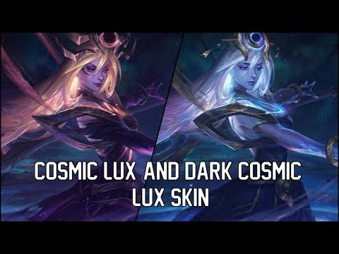 Dark Cosmic Lux & Cosmic Lux Skin - League of Legends