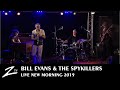 Bill Evans & The Spykillers with Wolfgang Haffner - Jean-Pierre - New Morning 2019 LIVE HD