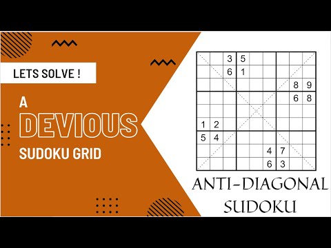 Anti-diagonal Sudoku grid with powerful techniques!