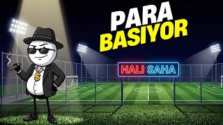 Bir Halı Saha Satın Alırsanız Ne Olur? (Batar Mısın, Çıkar Mısın?)