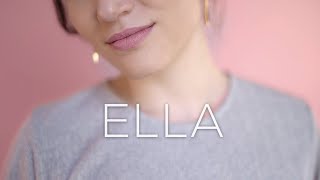 Ella Music Video