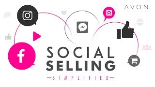 Social Selling Series - Avon Webinar #6