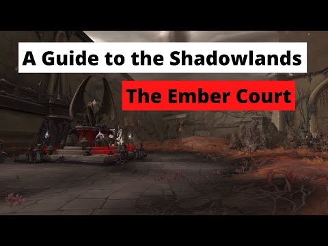 How to party in the Shadowlands - A Guide to the Ember Court