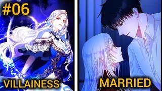 (6)She Became The Villianess To Marry The Handsome Prince - Manhwa Recap