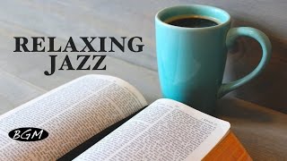 Cafe Music - Jazz & Bossa Music for relaxation - ゆったりジャズ！！