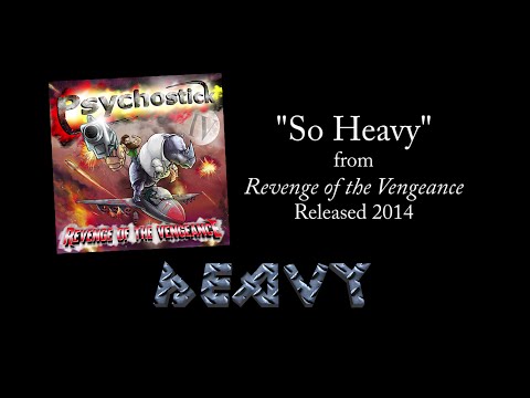 So. Heavy. + lyrics [Official] by PSYCHOSTICK online metal music video by PSYCHOSTICK