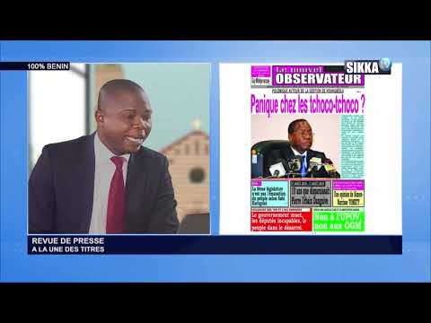 REVUE DE PRESSE BÉNIN SIKKA DU 19 08 2019