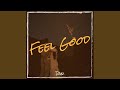 Feel Good