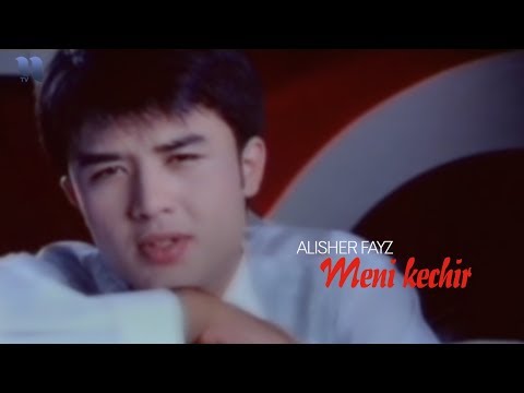 Alisher Fayz - Meni kechir | Алишер Файз - Мени кечир