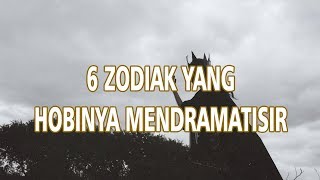 6 Zodiak Hobi Nge-drama