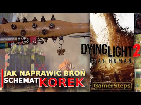 Dying Light 2 : Jak Naprawić Broń | Talizman KOREK | Easter Egg | Poradnik