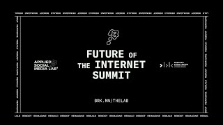 The Future of the Internet Summit preview