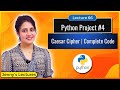 Python Project For Beginners 4 Caesar Cipher Complete Code Python For Beginners Lec66