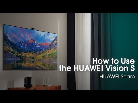 How to Use the HUAWEI  Vision | HUAWEI Share