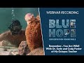A Discussion with Dr. Sylvia Earle and Craig Foster from My Octopus Teacher