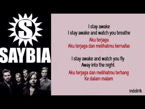 Saybia - The Second You Sleep | Lirik Lagu Terjemahan