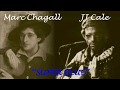 Marc CHAGALL & JJ CALE "super blue" (sous-titres)