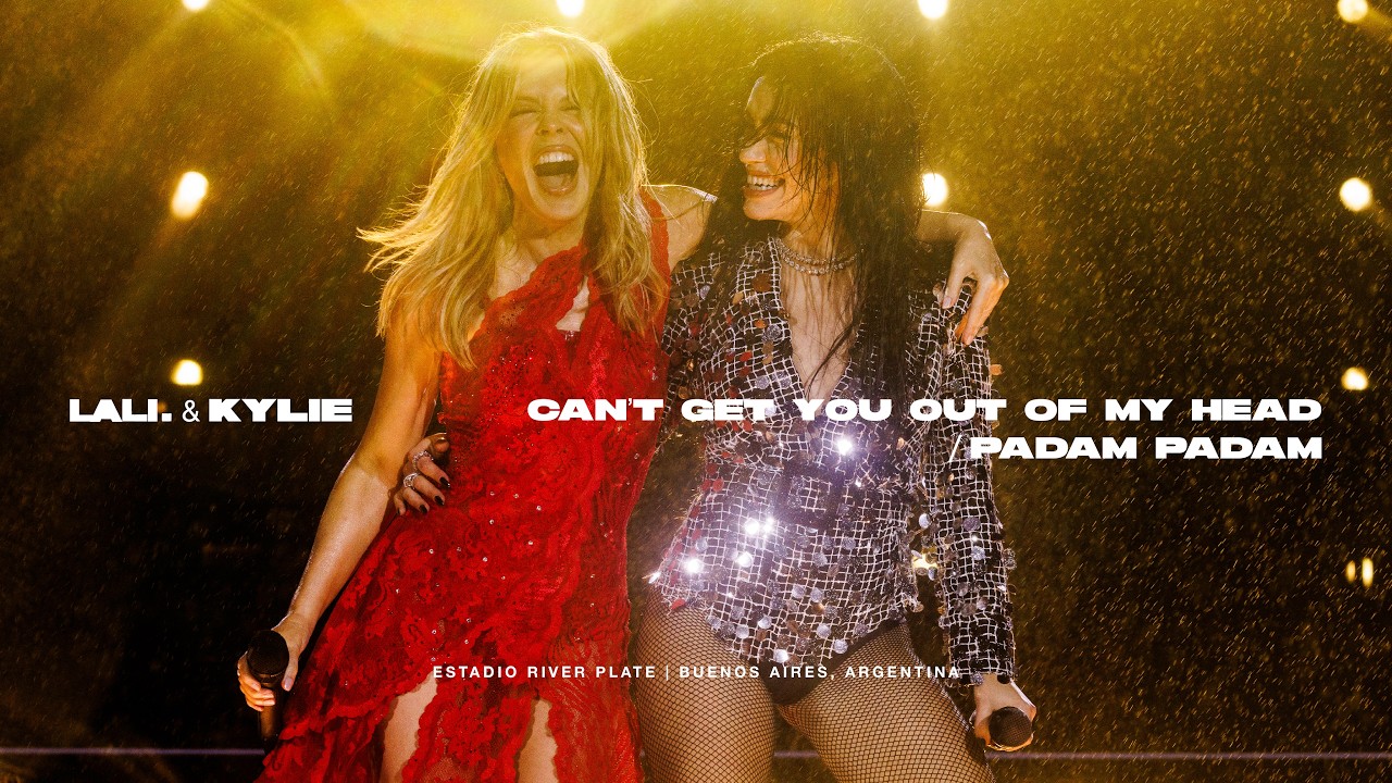 Lali & Kylie Minogue – Can’t Get You Out Of My Head 
