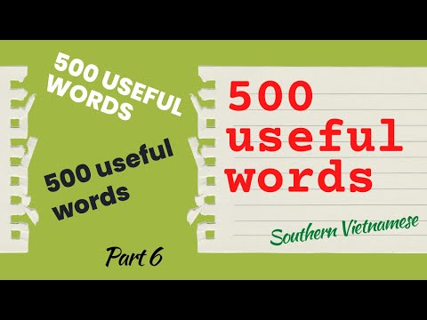 500 useful Vietnamese words - Part 6