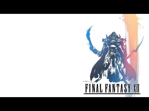 CDP Plays Final Fantasy 12: The Zodiac Age - Episode 22 (FINAL)