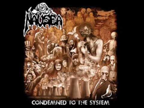 Nausea - Condemned To The System ( Full Album )