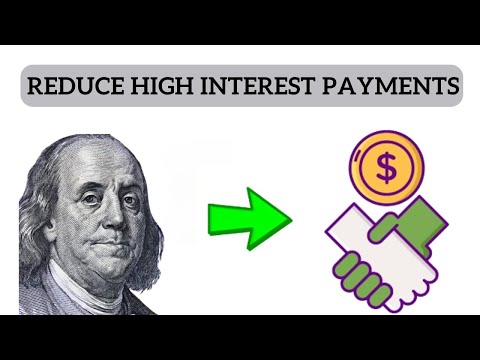 Steps to Reduce High Interest Payments