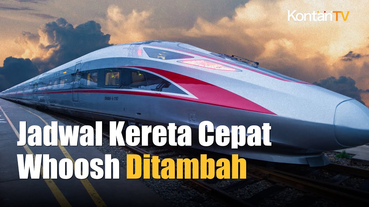 Animo Tinggi, Jadwal Kereta Cepat Whoosh Ditambah Jadi 36 Perjalanan Per Hari | Kontan News