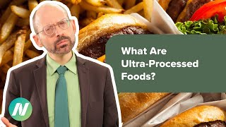 What Are Ultra-Processed Foods?