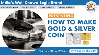 Gold & Silver Coin Making Process | How To Make Gold & Silver Coin Making Process
