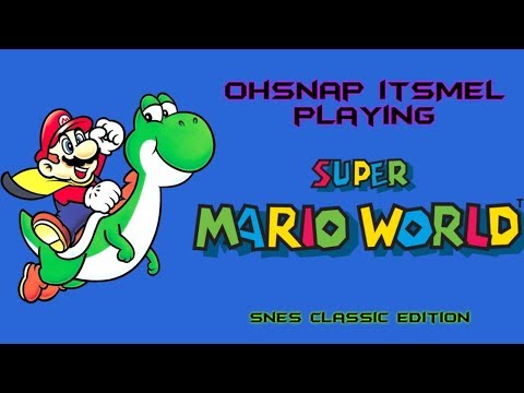 SNES Classic Edition:  OH Snaps plays  Super Mario World