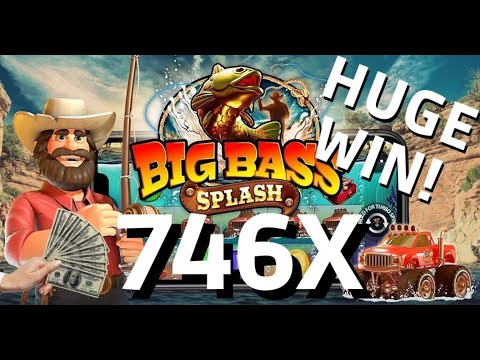Big Bass Splash 746x INSANE WIN (Pragmatic Play)