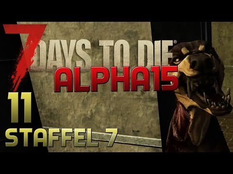 7 Days To Die Alpha 15 Gameplay S07E11 - FIESER HINTERHALT [Let´s Play][Deutsch][German]