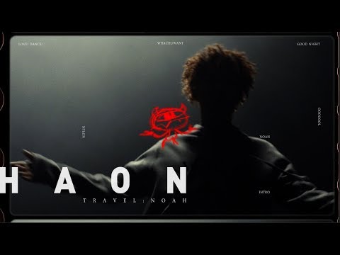 HAON 'NOAH (feat. 박재범, Hoody)' (Prod. GroovyRoom) M/V