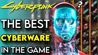 The Most OP Cyberware in Cyberpunk 2077! | Cyberpunk 2077 Best Builds (Tips & Tricks)