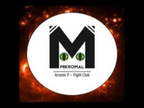 Arsenic P - Fight club (Original mix)