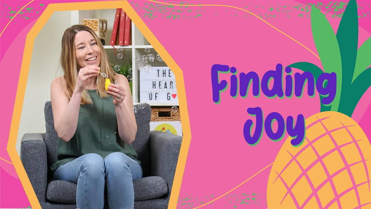Finding Joy | Younger Kids